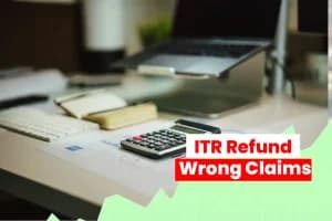 Income Tax Refund: गलत रिफंड दावे पर 200% जुर्माना और जेल की सजा, जानें पूरी जानकारी