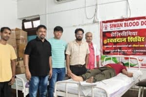 Siwan Blood Donation Camp 2025 – Hundreds Donated Blood on Raktdan Pakhwada Diwas