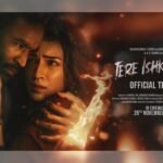 Tere Ishk Mein – Official Hindi Movie Teaser Starring Dhanush & Kriti Sanon